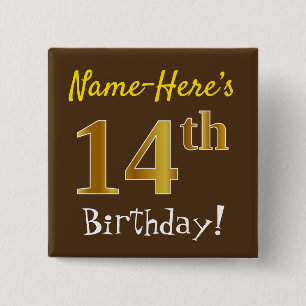 Brown, Faux Gold 14th Birthday, With Custom Name 15 Cm Square Badge