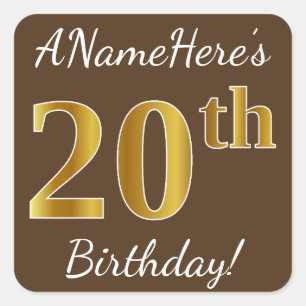 Brown, Faux Gold 20th Birthday + Custom Name Square Sticker