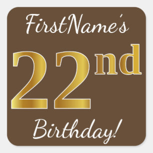 Brown, Faux Gold 22nd Birthday + Custom Name Square Sticker