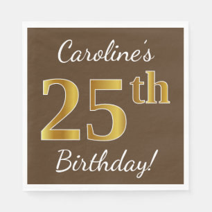 Brown, Faux Gold 25th Birthday + Custom Name Napkin