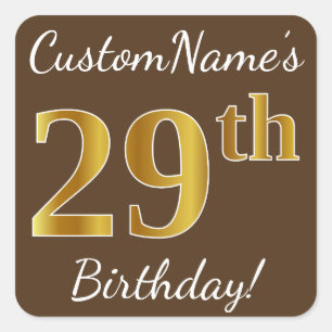 Brown, Faux Gold 29th Birthday + Custom Name Square Sticker