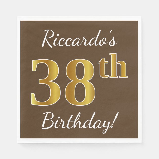 Brown, Faux Gold 38th Birthday + Custom Name Napkin (Front)