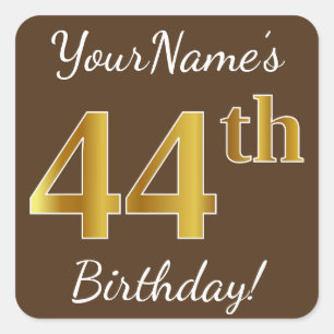 Brown, Faux Gold 44th Birthday + Custom Name Square Sticker