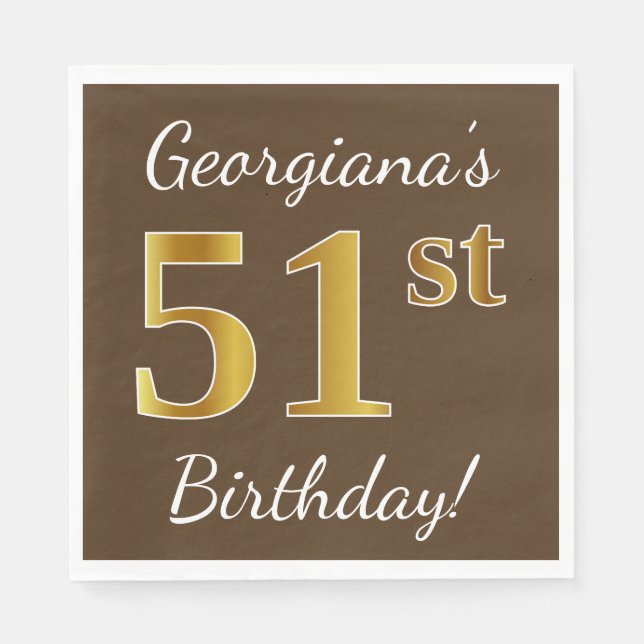 Brown, Faux Gold 51st Birthday + Custom Name Napkin (Front)