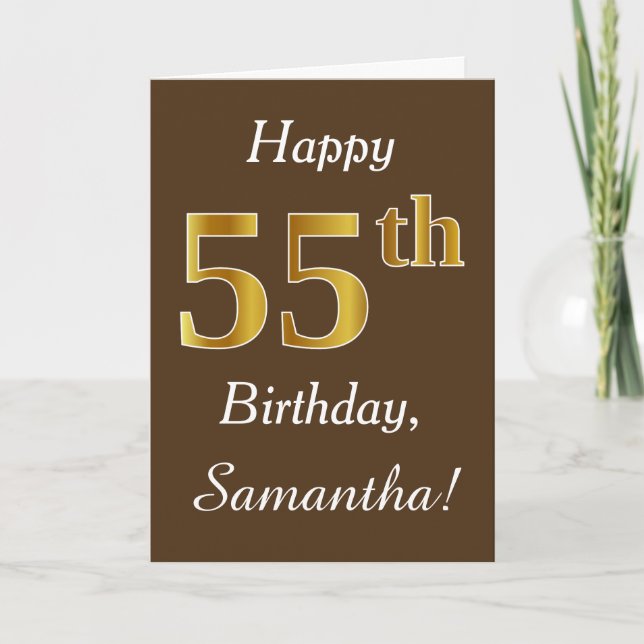 Brown, Faux Gold 55th Birthday + Custom Name Card (Front)