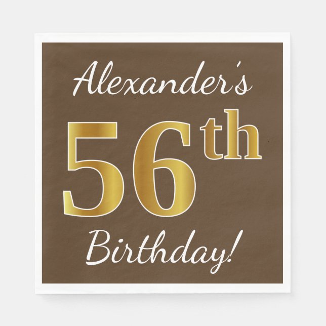 Brown, Faux Gold 56th Birthday + Custom Name Napkin (Front)