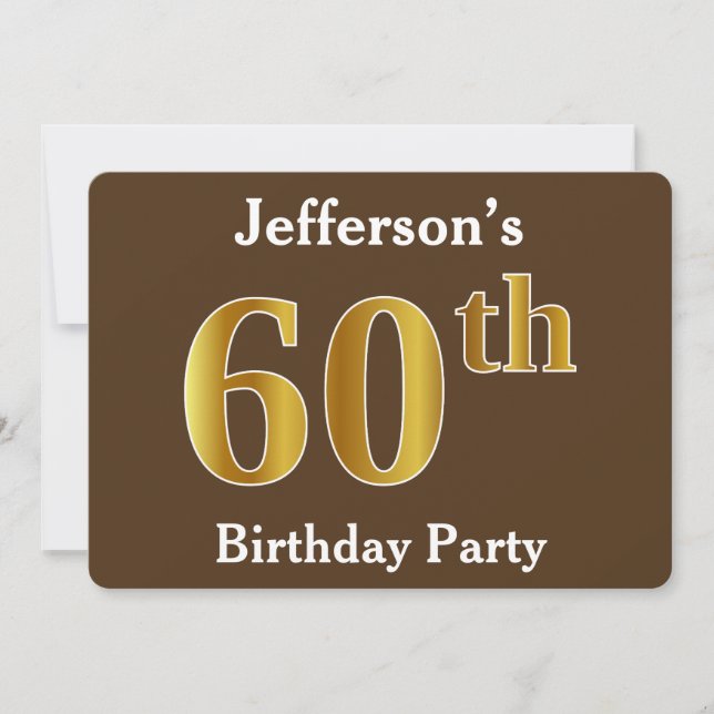 Brown, Faux Gold 60th Birthday Party; Custom Name Invitation (Front)