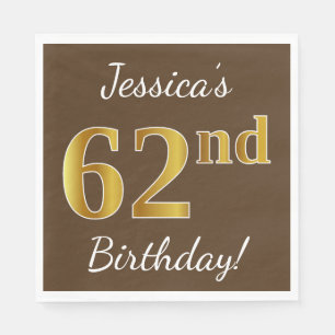 Brown, Faux Gold 62nd Birthday + Custom Name Napkin