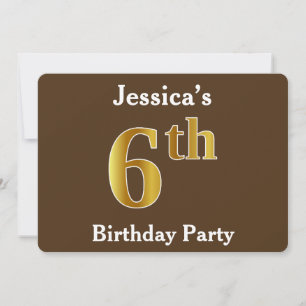 Brown, Faux Gold 6th Birthday Party; Custom Name Invitation