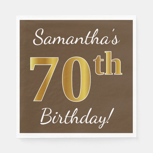 Brown, Faux Gold 70th Birthday + Custom Name Napkin (Front)