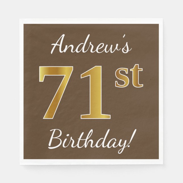 Brown, Faux Gold 71st Birthday + Custom Name Napkin (Front)