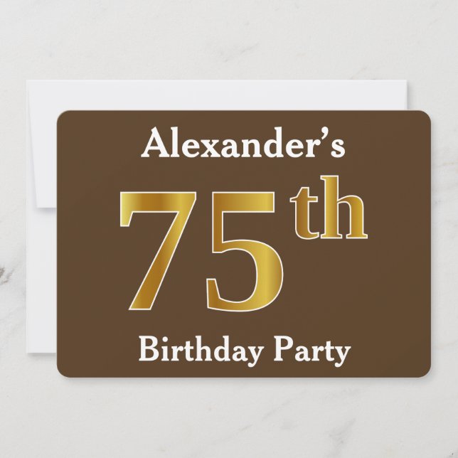 Brown, Faux Gold 75th Birthday Party; Custom Name Invitation (Front)