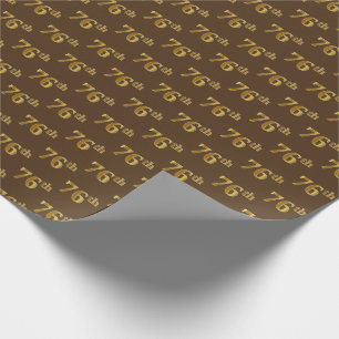 Brown, Faux Gold 76th (Seventy-Sixth) Event Wrapping Paper