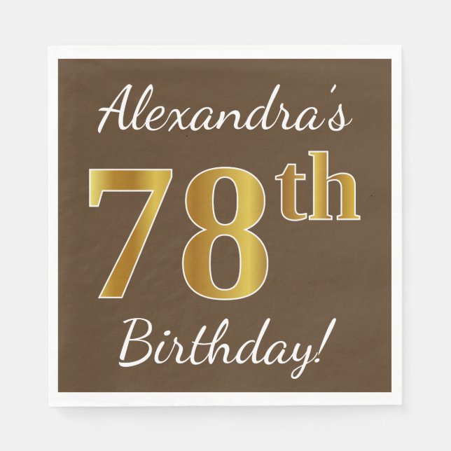 Brown, Faux Gold 78th Birthday + Custom Name Napkin (Front)