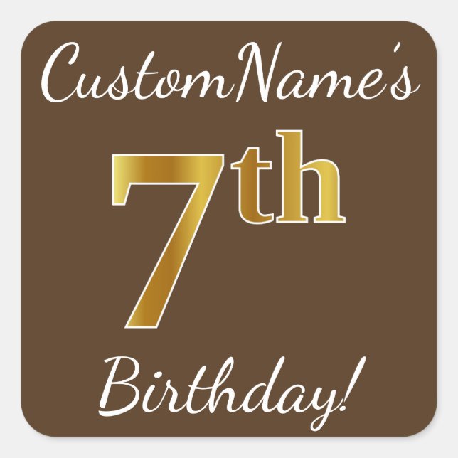 Brown, Faux Gold 7th Birthday + Custom Name Square Sticker (Front)