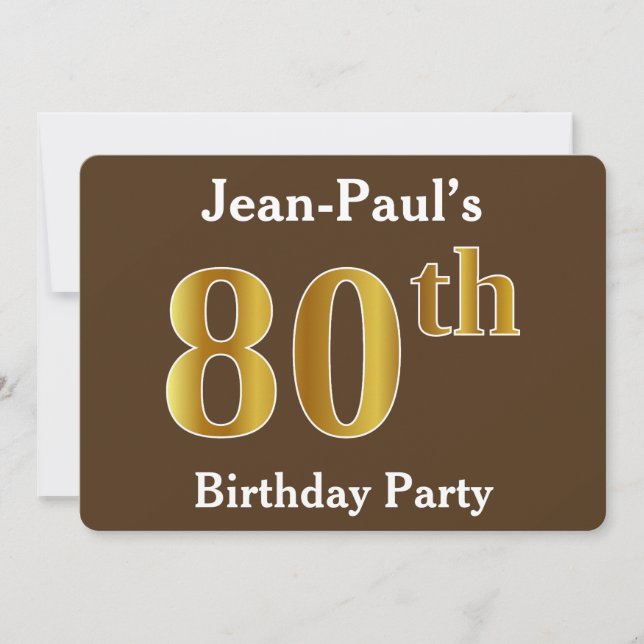 Brown, Faux Gold 80th Birthday Party; Custom Name Invitation (Front)