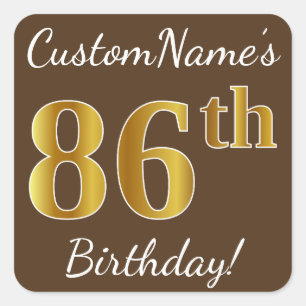 Brown, Faux Gold 86th Birthday + Custom Name Square Sticker