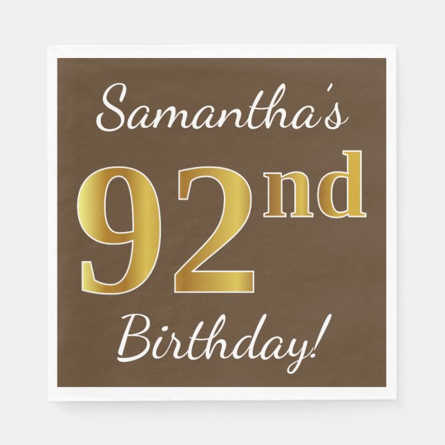 Brown, Faux Gold 92nd Birthday + Custom Name Napkin (Front)