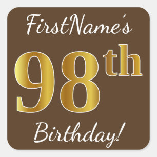 Brown, Faux Gold 98th Birthday + Custom Name Square Sticker