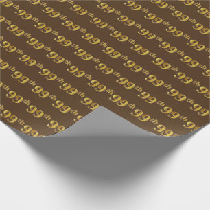 Brown, Faux Gold 99th (Ninety-Ninth) Event Wrapping Paper