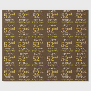 Brown, Faux Gold "HAPPY 52nd BIRTHDAY" Wrapping Paper