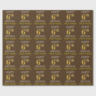Brown, Faux Gold "HAPPY 6th BIRTHDAY" Wrapping Paper