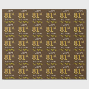 Brown, Faux Gold "HAPPY 81st BIRTHDAY" Wrapping Paper