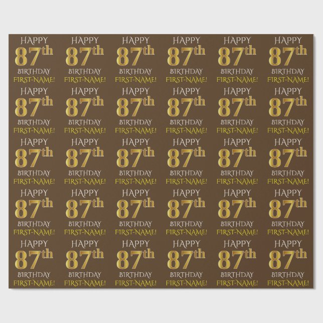 Brown, Faux Gold "HAPPY 87th BIRTHDAY" Wrapping Paper (Flat)