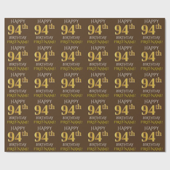 Brown, Faux Gold "HAPPY 94th BIRTHDAY" Wrapping Paper (Flat)