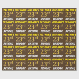 Brown, Faux/Imitation Gold, "23rd BIRTHDAY" Wrapping Paper