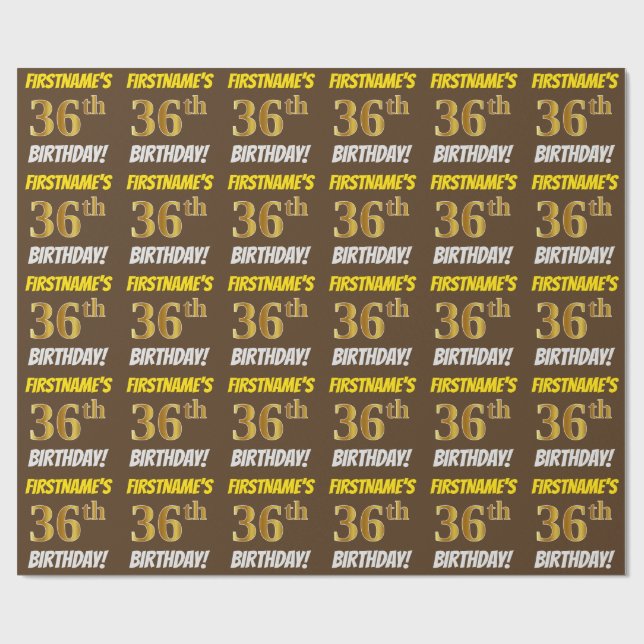 Brown, Faux/Imitation Gold, "36th BIRTHDAY" Wrapping Paper (Flat)
