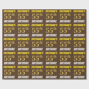 Brown, Faux/Imitation Gold, "55th BIRTHDAY" Wrapping Paper