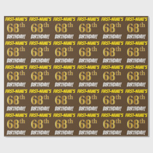 Brown, Faux/Imitation Gold, "68th BIRTHDAY" Wrapping Paper
