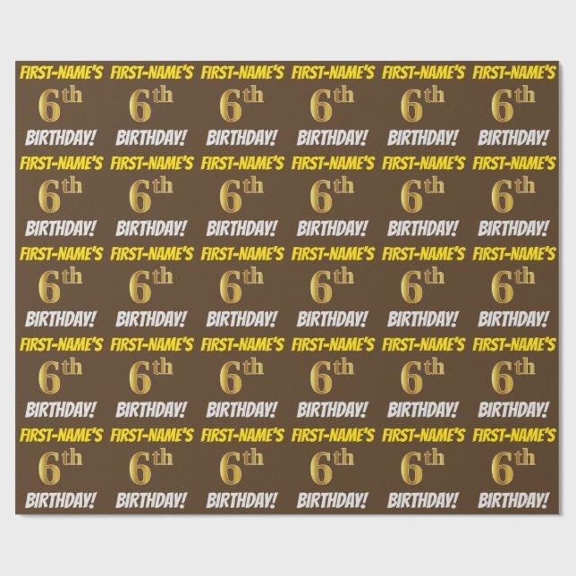 Brown, Faux/Imitation Gold, "6th BIRTHDAY" Wrapping Paper (Flat)