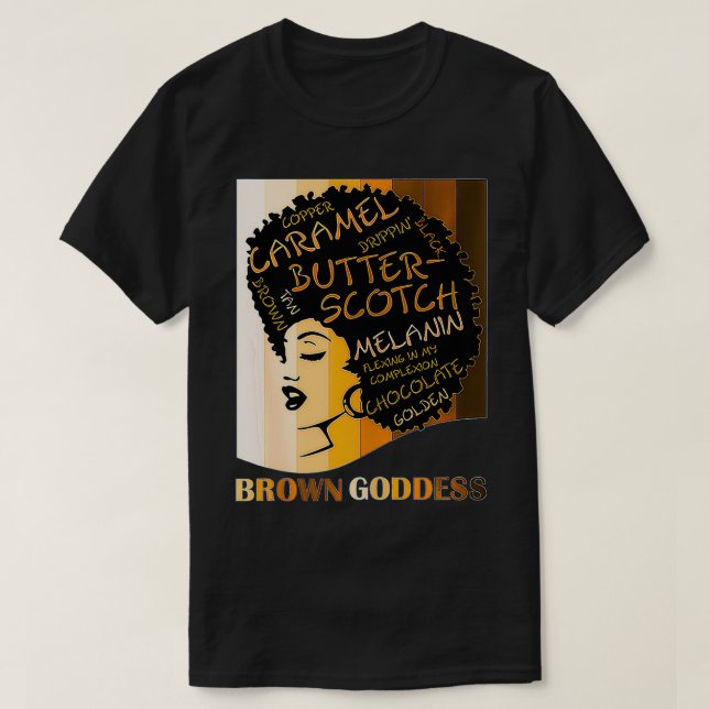 Brown Goddess Melanin Cute Women's Afro Black Is B T-Shirt (Design Front)