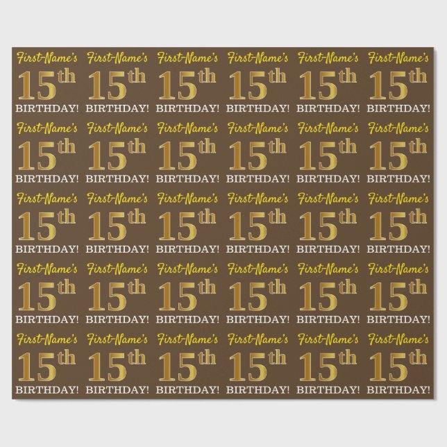 Brown, Imitation Gold Look "15th BIRTHDAY" Wrapping Paper (Flat)