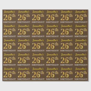 Brown, Imitation Gold Look "26th BIRTHDAY" Wrapping Paper