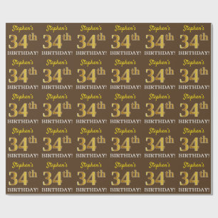 Brown, Imitation Gold Look "34th BIRTHDAY" Wrapping Paper