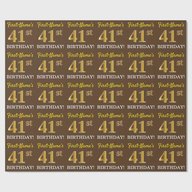 Brown, Imitation Gold Look "41st BIRTHDAY" Wrapping Paper (Flat)