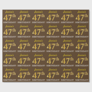 Brown, Imitation Gold Look "47th BIRTHDAY" Wrapping Paper
