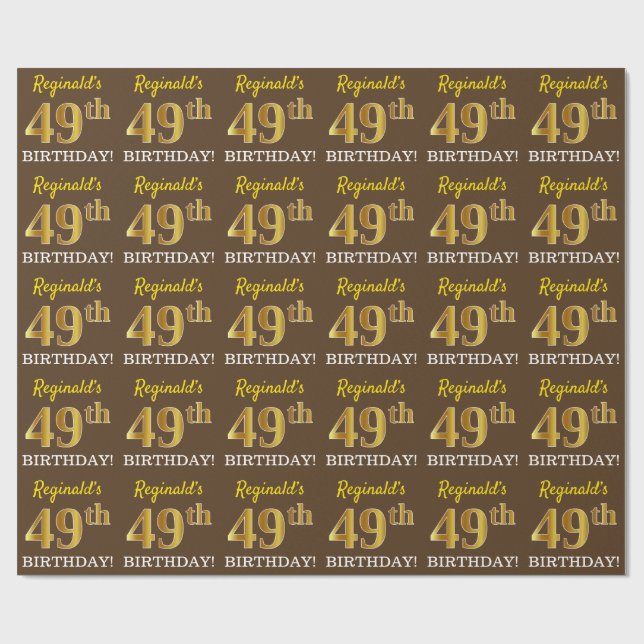 Brown, Imitation Gold Look "49th BIRTHDAY" Wrapping Paper (Flat)