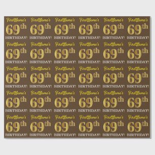 Brown, Imitation Gold Look "69th BIRTHDAY" Wrapping Paper