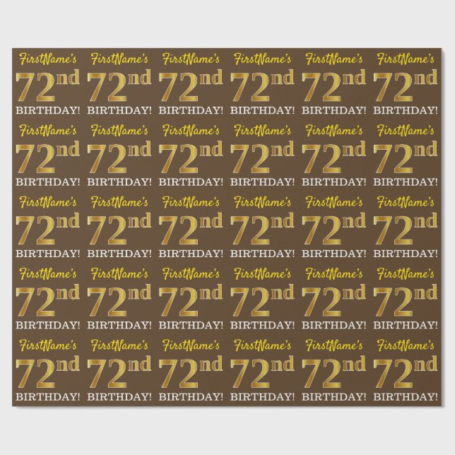 Brown, Imitation Gold Look "72nd BIRTHDAY" Wrapping Paper (Flat)