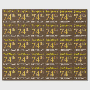 Brown, Imitation Gold Look "74th BIRTHDAY" Wrapping Paper