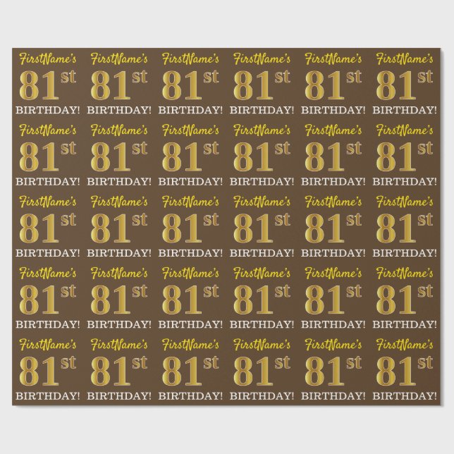 Brown, Imitation Gold Look "81st BIRTHDAY" Wrapping Paper (Flat)