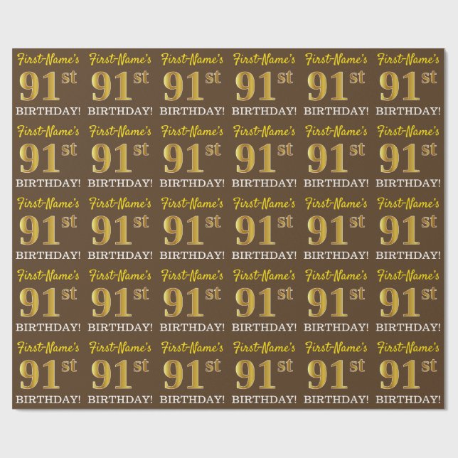 Brown, Imitation Gold Look "91st BIRTHDAY" Wrapping Paper (Flat)