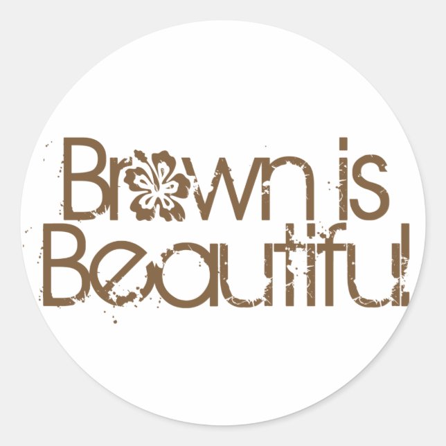 Brown is Beautiful (Sticker) Classic Round Sticker (Front)