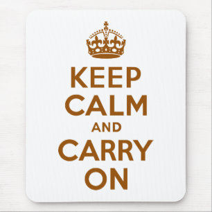 Brown Keep Calm and Carry On Mouse Mat