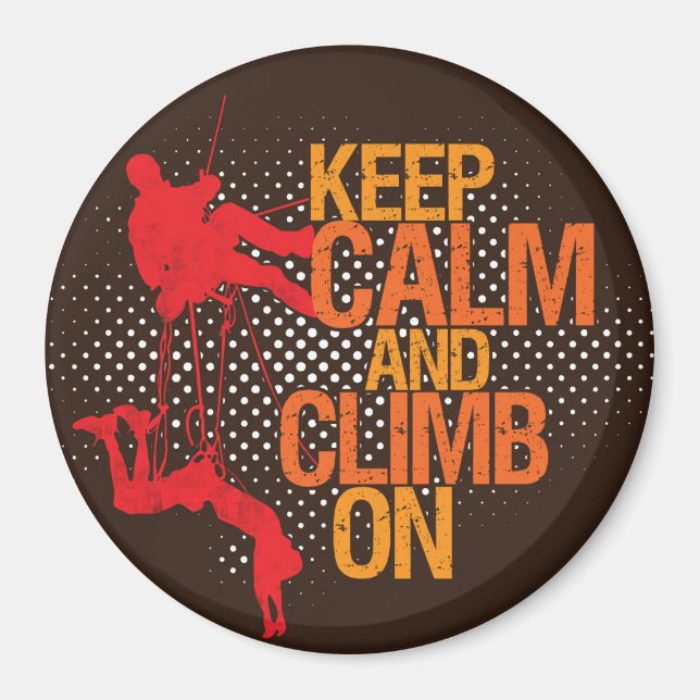 Brown Keep Calm and Climb On Rock Climbing Magnet (Front)