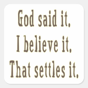 Brown Letters God Said It Square Sticker
